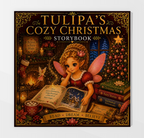 Tulipa's Cozy Christmas Storybook