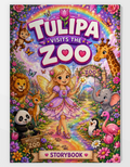 Tulipa Visits the Zoo Storybook